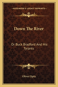 Down the River: Special Edition