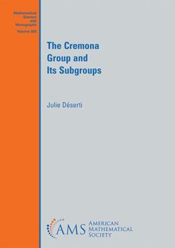 Paperback The Cremona Group and Its Subgroups Book