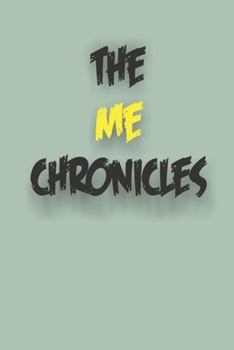 Paperback The me chronicles Book