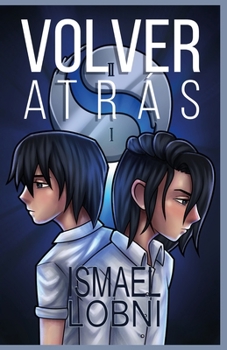 Paperback Volver Atrás [Spanish] Book