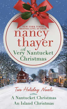 Mass Market Paperback A Very Nantucket Christmas: Two Holiday Novels Book