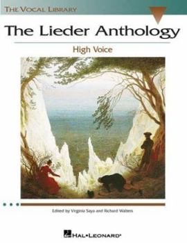 Paperback The Lieder Anthology High Voice Edition German Art Songbook with 65 Songs by Beethoven Brahms Schubert Schumann and More the Vocal Library Sheet Music Book
