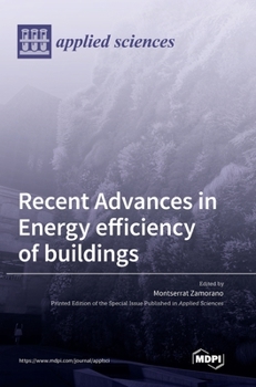 Hardcover Recent Advances in Energy Efficiency of Buildings Book