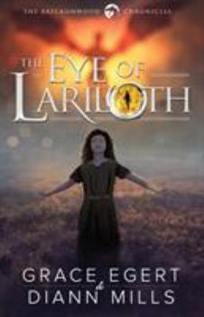 Paperback The Eye of Lariloth Book