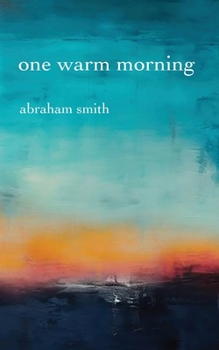 Paperback One Warm Morning Book