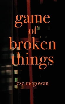 Paperback Game of Broken Things Book