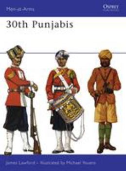 30th Punjabis (Men-at-Arms) - Book #31 of the Osprey Men at Arms