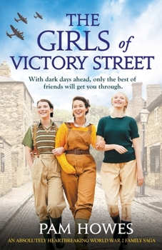The Girls of Victory Street - Book #1 of the Bryant Sisters