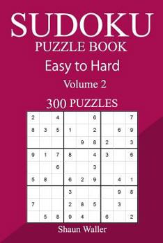 Paperback 300 Easy to Hard Sudoku Puzzle Book