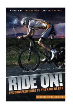 Paperback Ride On: The GODSPEED Guide to the Race of Life Book
