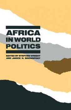 Paperback Africa in World Politics: Changing Perspectives Book