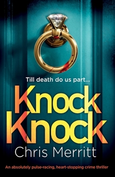 Knock Knock - Book #1 of the Detectives Lockhart and Green