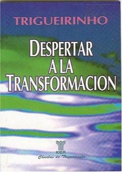 Paperback Despertar a la transformacion (Spanish Edition) [Spanish] Book