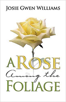 Paperback A Rose Among the Foliage Book