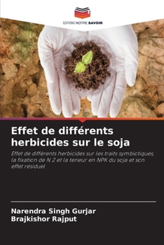 Paperback Effet de différents herbicides sur le soja [French] Book