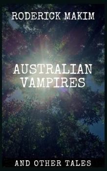 Paperback Australian Vampires & Other Tales Book