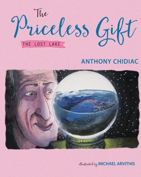 Paperback The Priceless Gift: The Lost Lake Book