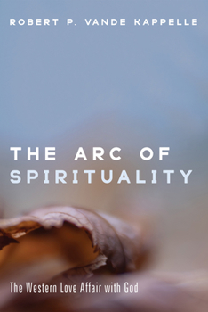 Hardcover The Arc of Spirituality Book