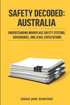Paperback Understanding workplace safety systems, governance and legal expectations Book