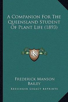 A Companion for the Queensland Student of Plant Life