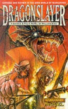 Paperback Dragonslayer (Gotrek & Felix) Book