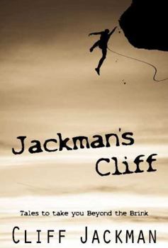 Paperback Jackman's Cliff: Tales to Take You Beyond the Brink Book