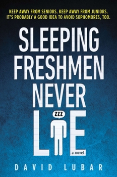 Paperback Sleeping Freshmen Never Lie Book