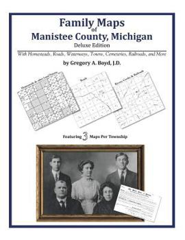 Family Maps of Manistee County , Michigan