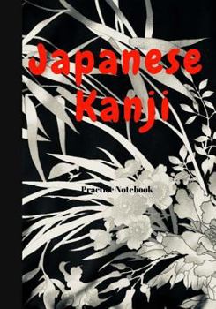 Paperback Japanese Kanji Practice Notebook: Genkouyoushi Notebook, Genkoyoshi Paper, Japanese Writing Paper, Japanese School Notebook, 7x 10 inch, 150 Pages Book