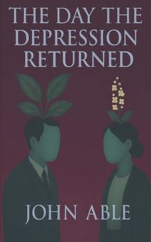 Paperback The Day the Depression Returned: and other stories Book