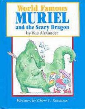 Hardcover World Famous Muriel and the Scary Dragon Book
