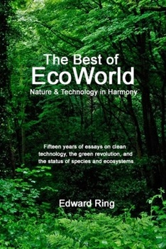 Paperback The Best of EcoWorld: Nature and Technology in Harmony Book
