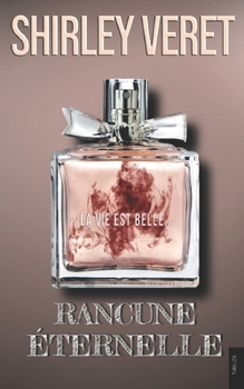 Paperback Rancune éternelle [French] Book