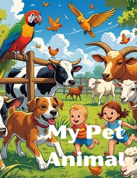 Paperback My Pet Animal: Rhyme for Babies Book
