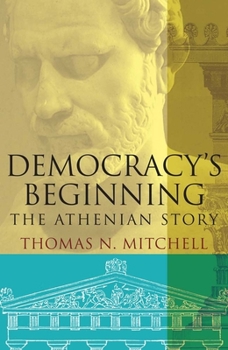 Hardcover Democracy's Beginning: The Athenian Story Book