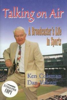 Hardcover Talking on Air: A Broadcaster's Life in Sports Book