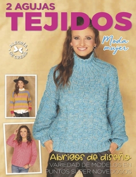 Paperback 2 Agujas tejidos moda mujer: Abrigos de dise?o [Spanish] Book