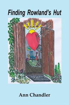 Paperback Finding Rowland's Hut Book