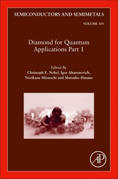 Hardcover Diamond for Quantum Applications Part 1: Volume 103 Book