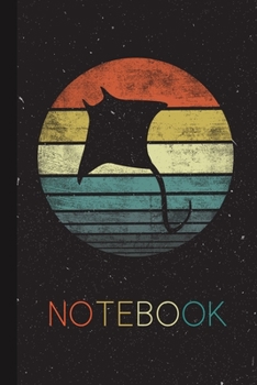 Notebook: Manta Ray Lover Gifts Retro Vintage Ocean Animal Silhouette Blank Lined Blank Lined Notebook for Women Men Kids Great Present Thanksgiving / Birthday / Party Christmas Journal for Her Him