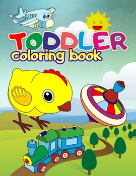 Paperback Toddler Coloring Book: 32 Exclusive Illustrations for Toddlers Book