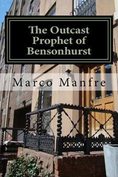 Paperback The Outcast Prophet of Bensonhurst Book