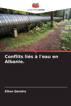 Paperback Conflits liés à l'eau en Albanie. [French] Book