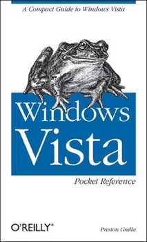 Paperback Windows Vista Pocket Reference: A Compact Guide to Windows Vista Book