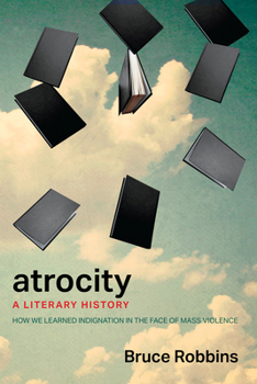 Hardcover Atrocity: A Literary History Book