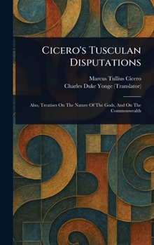 Hardcover Cicero's Tusculan Disputations Book