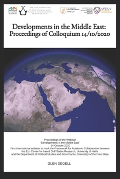 Paperback Developments in the Middle East: Proceedings of Colloquium 14/10/2020 Book