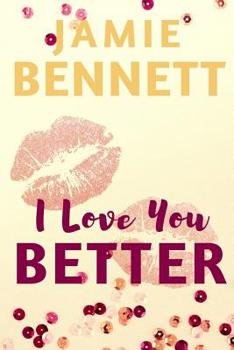 Paperback I Love You Better Book