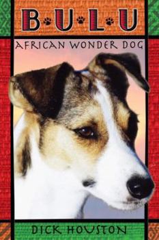 Hardcover Bulu, African Wonder Dog Book