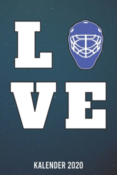 Kalender 2020: LOVE Eishockey A5 Kalender Planer für ein erfolgreiches Jahr - 110 Seiten (German Edition)